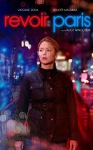 Paris Hatıraları (Revoir Paris) izle (2022)