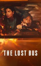 Kayıp Otobüs (The Lost Bus) izle (2025)