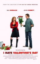 Sevgililer Gününden Nefret Ediyorummm (I Hate Valentine’s Day) izle (2009)