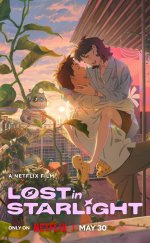 Bir Yıldız Kadar Uzak (Lost in Starlight) izle (2025)