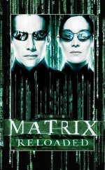 Matrix Reloaded (The Matrix 2) izle (2003)
