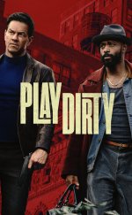 Hileli Soygun (Play Dirty) izle (2025)
