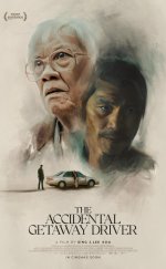 Kazara Kaçış Sürücüsü (The Accidental Getaway Driver) izle (2023)