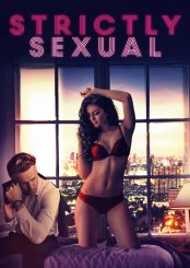 Strictly Sexual izle (2008)