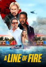 Ateş Hattı (A Line of Fire) izle (2025)