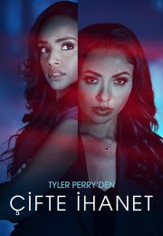 Tyler Perry’den Çifte İhanet izle (2025)