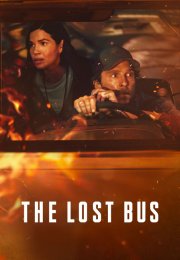Kayıp Otobüs (The Lost Bus) izle (2025)