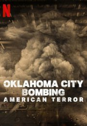 Oklahoma City Bombing: American Terror izle (2025)