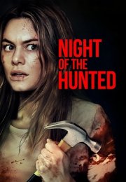 Avlananların Gecesi (Night of the Hunted) izle (2023)